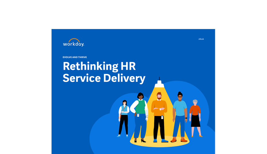 Evolve and Thrive: Rethinking HR Service Delivery | Workday US