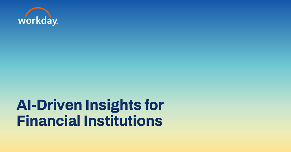 AI Insights for Financial Institutions | Workday Live