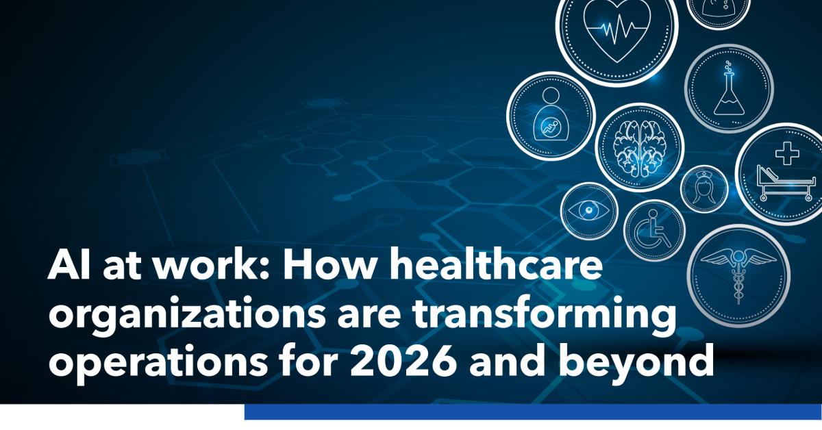 AI in Healthcare Operations for 2026 and Beyond | Workday