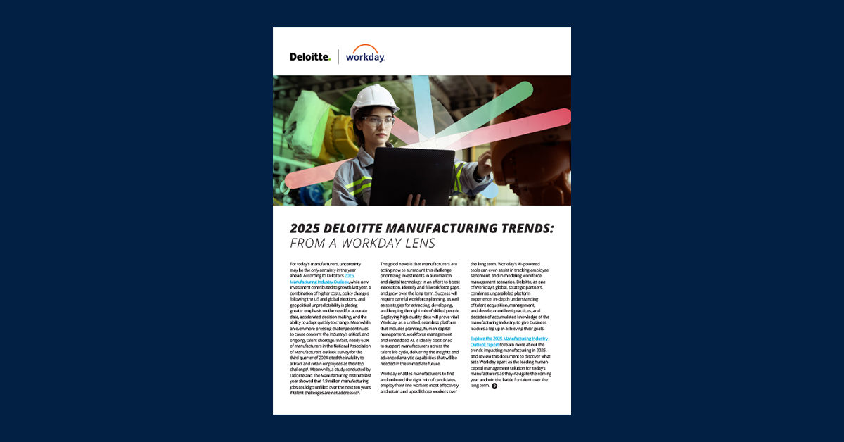 2025 Deloitte Manufacturing Trends: From a Workday Lens | Workday