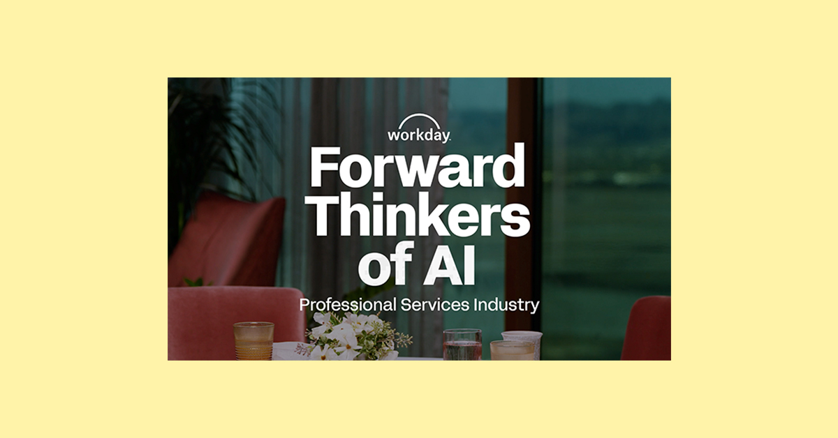 Forward Thinkers of AI: Professional Services Industry | Workday