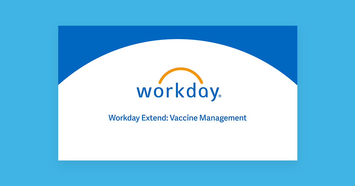 Workday US Extend Kainos Vaccine Management Workday US