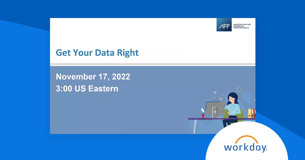 AFP FP&A: Get Your Data Right | Workday US