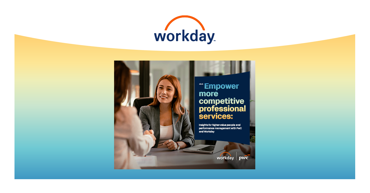 Empower More Competitive Professional Services | Workday