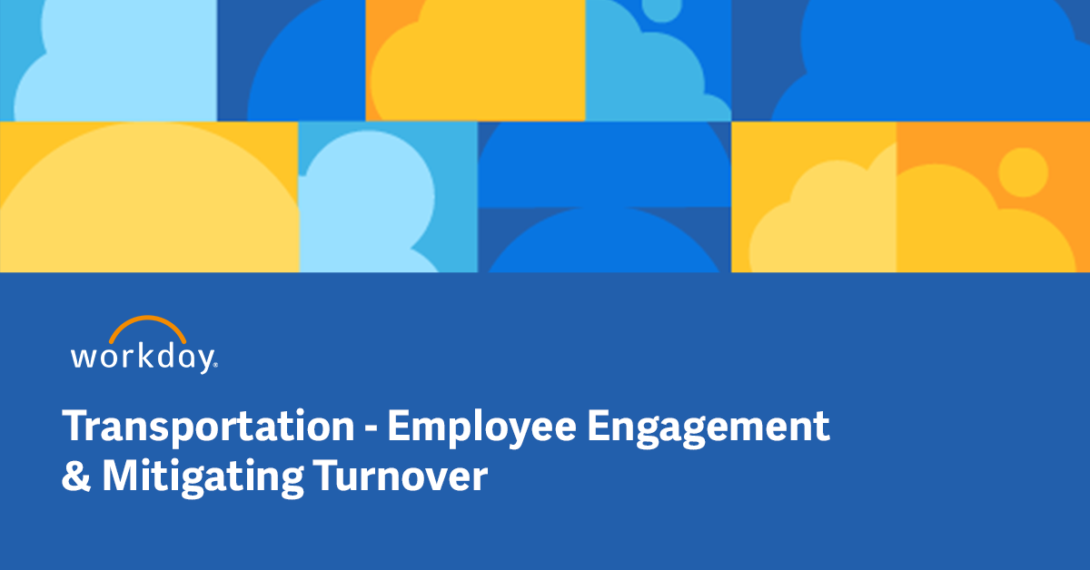 Employee Engagement in the Transport Industry | Workday UK