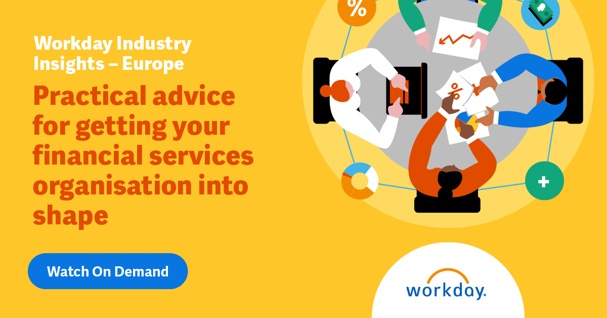 Industry Insights – Europe: Financial Services | Workday UK